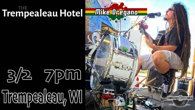 Mike Oregano 1 - The Trempealeau Hotel